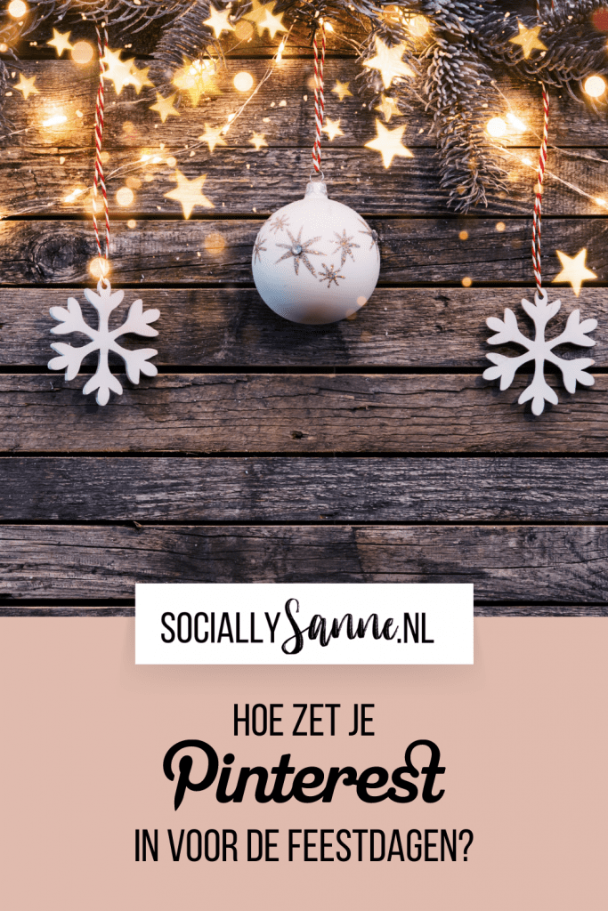 Pinterest inzetten voor de feestdagen Socially Sanne