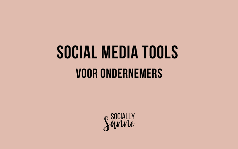Social Media Tools Voor Ondernemers