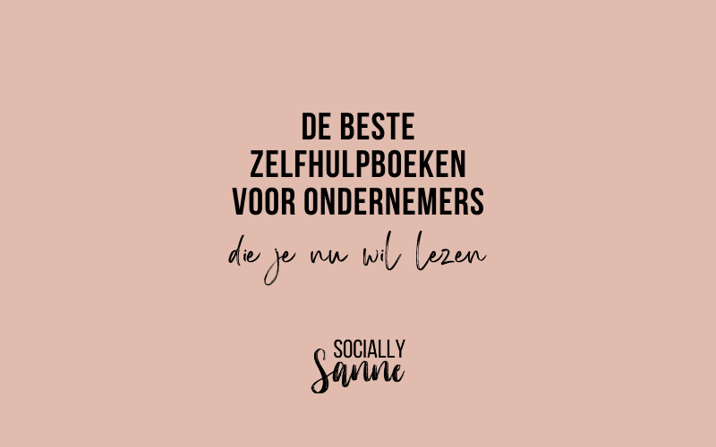 De beste zelfhulpboeken voor ondernemers