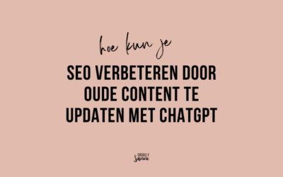 Hoe je oude blogs nieuw leven inblaast met ChatGPT (incl. prompts)