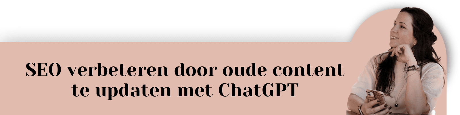 SEO verbeteren door oude content te updaten met ChatGPT