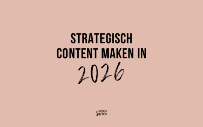 Strategisch content maken als ondernemer in 2026