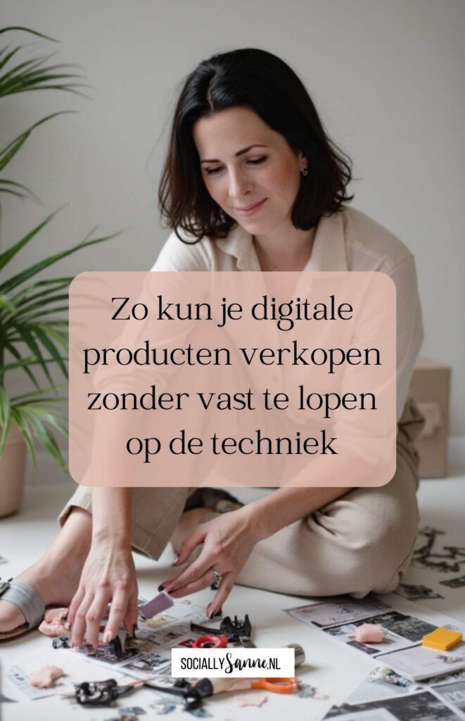 Digitale producten verkopen zonder vast te lopen op de techniek