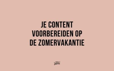 Marketing inplannen voor de zomervakantie: zo doe je het als ondernemer